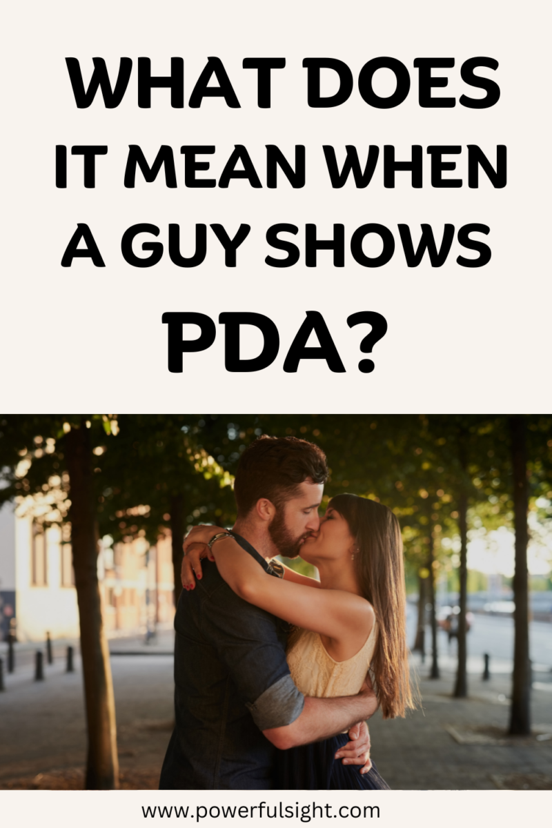 What does it mean when a guy shows pda?