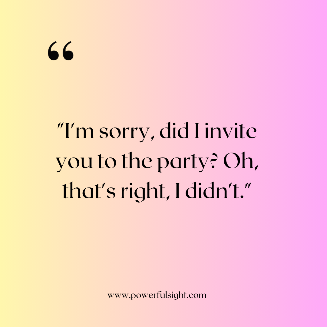 50 Funny Sneak Dissing Quotes For Friends