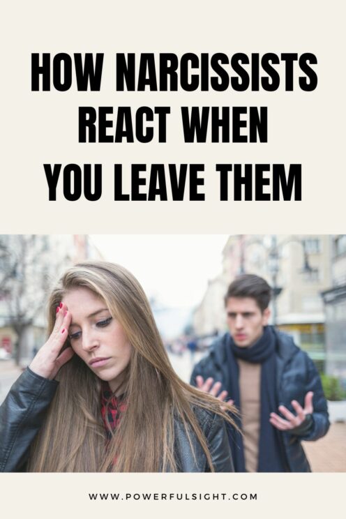 How Narcissists React When You Leave 