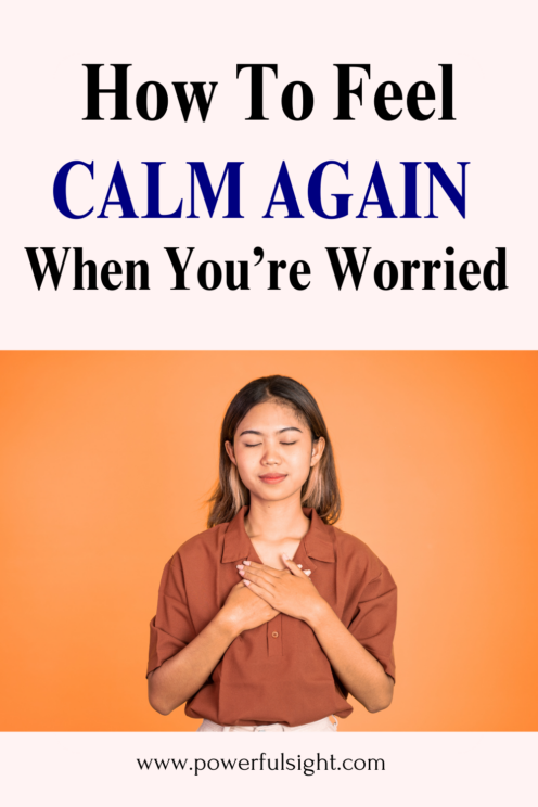 How to feel calm again