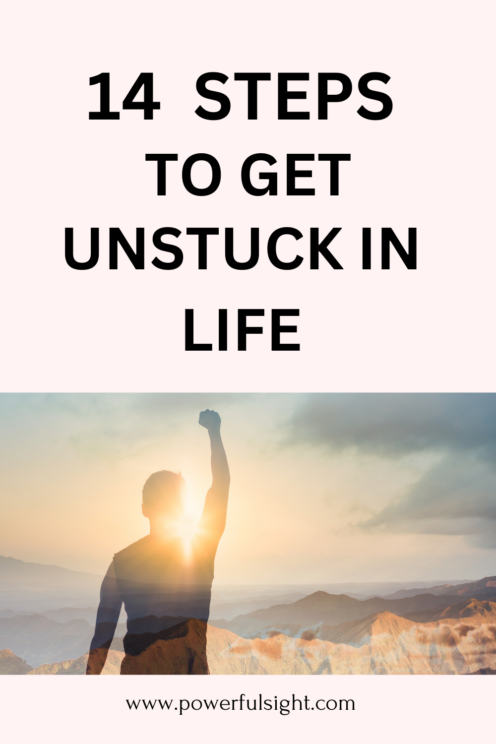 How to get unstuck in life