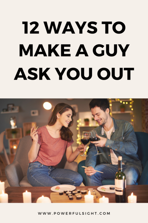 How To Make A Guy Ask You Out