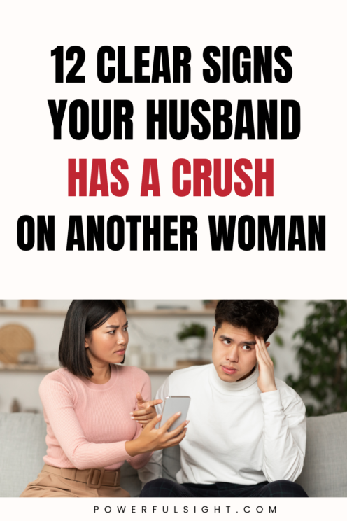 12 Signs Your Husband Has a Crush on Another Woman