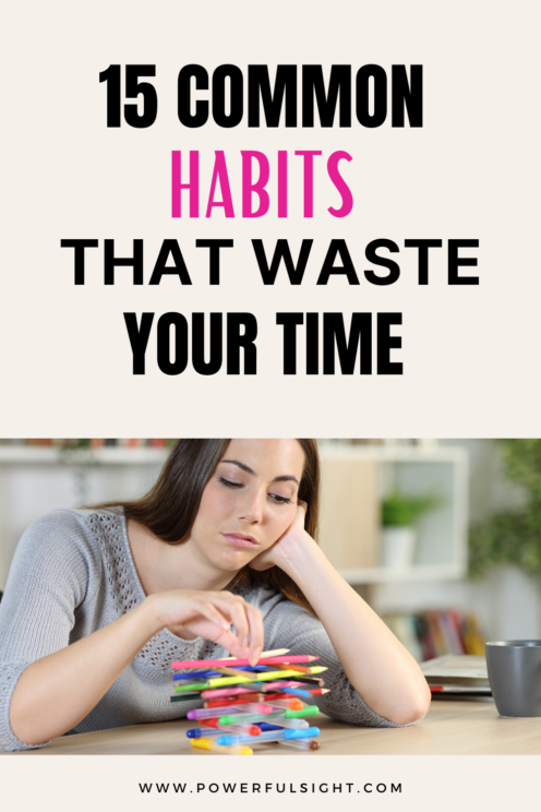 Time wasting habits