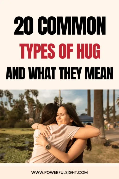 Types of hug and their meaning