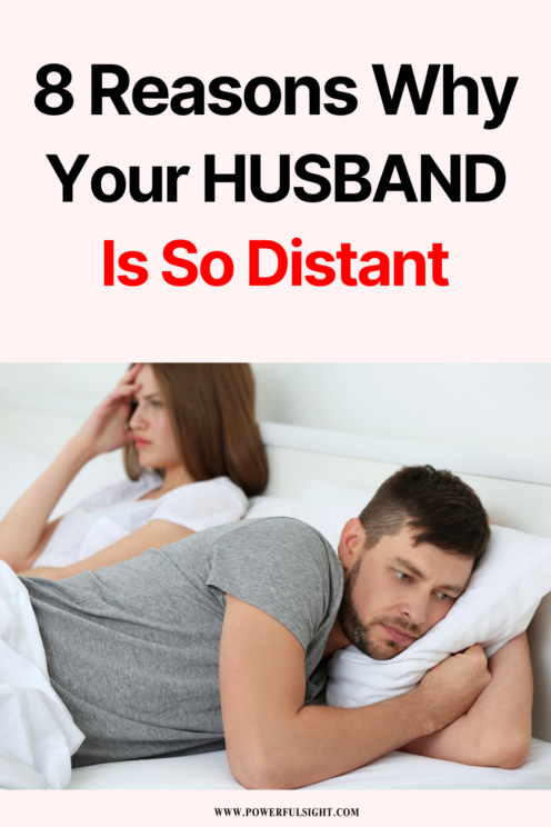 8 Reasons why your husband is so distant