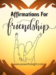 Affirmations for friendships