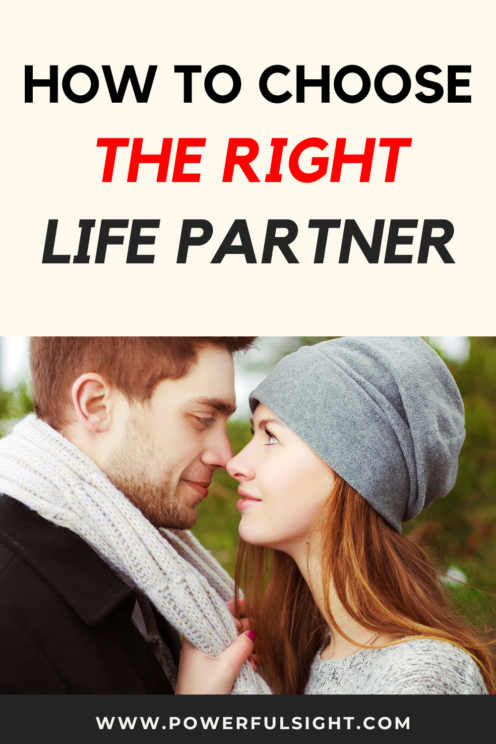 How to choose the right life partner