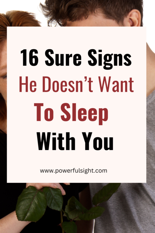 Signs he doesn't want to sleep with you