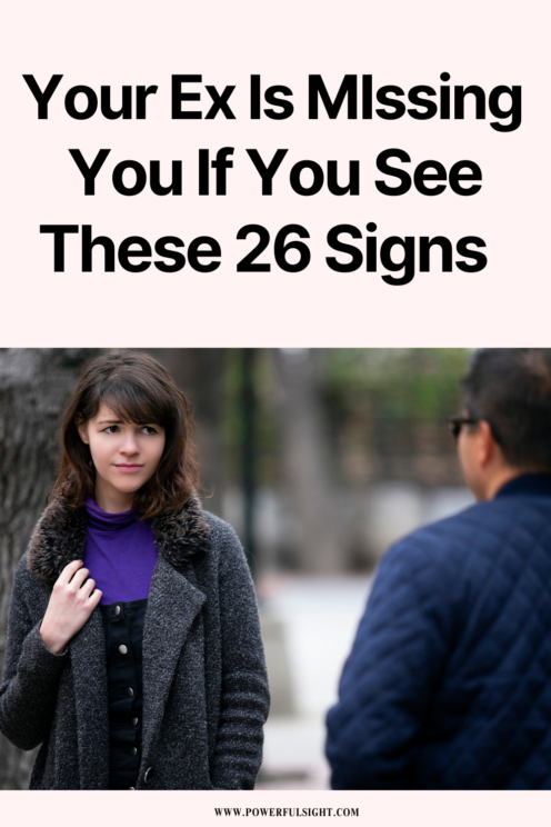 signs your ex is missing you