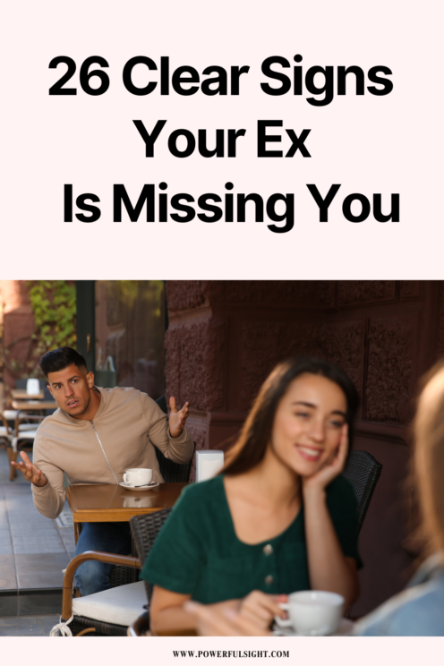 Signs your ex is missing you