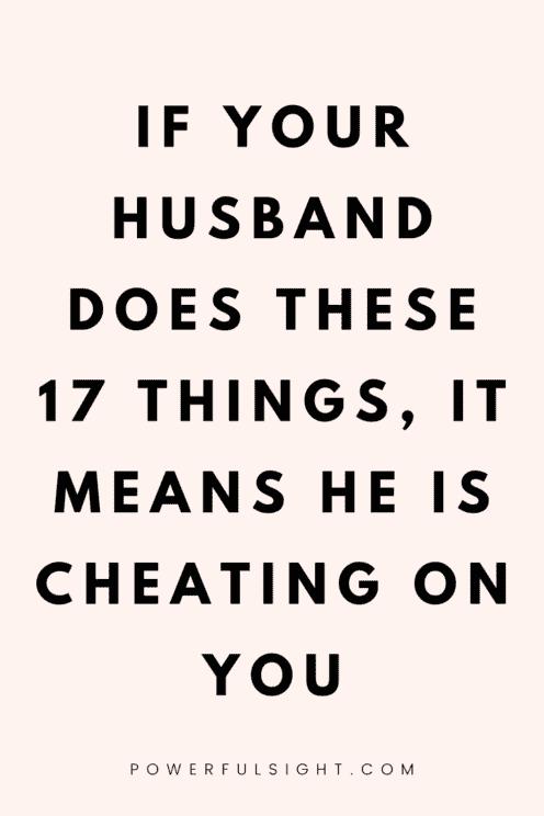 Signs your husband is cheating