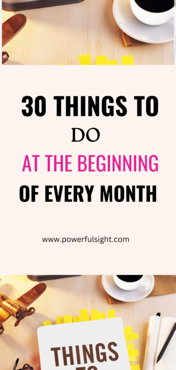 Things to do at the beginning of every month