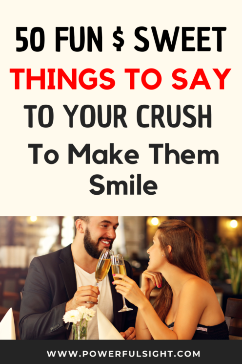 Things to say to your crush