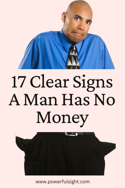 signs a man has no money 