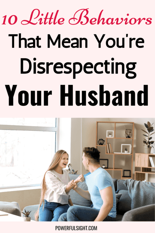 10 Signs you are disrespecting your husband 