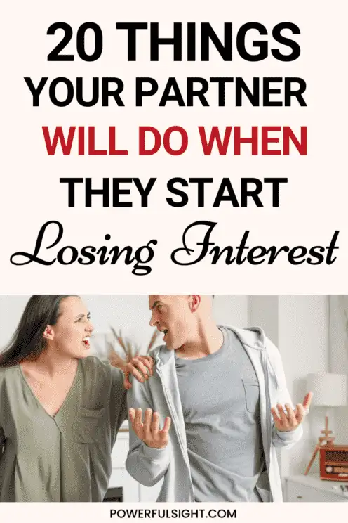 20 Signs your partner is losing interest 