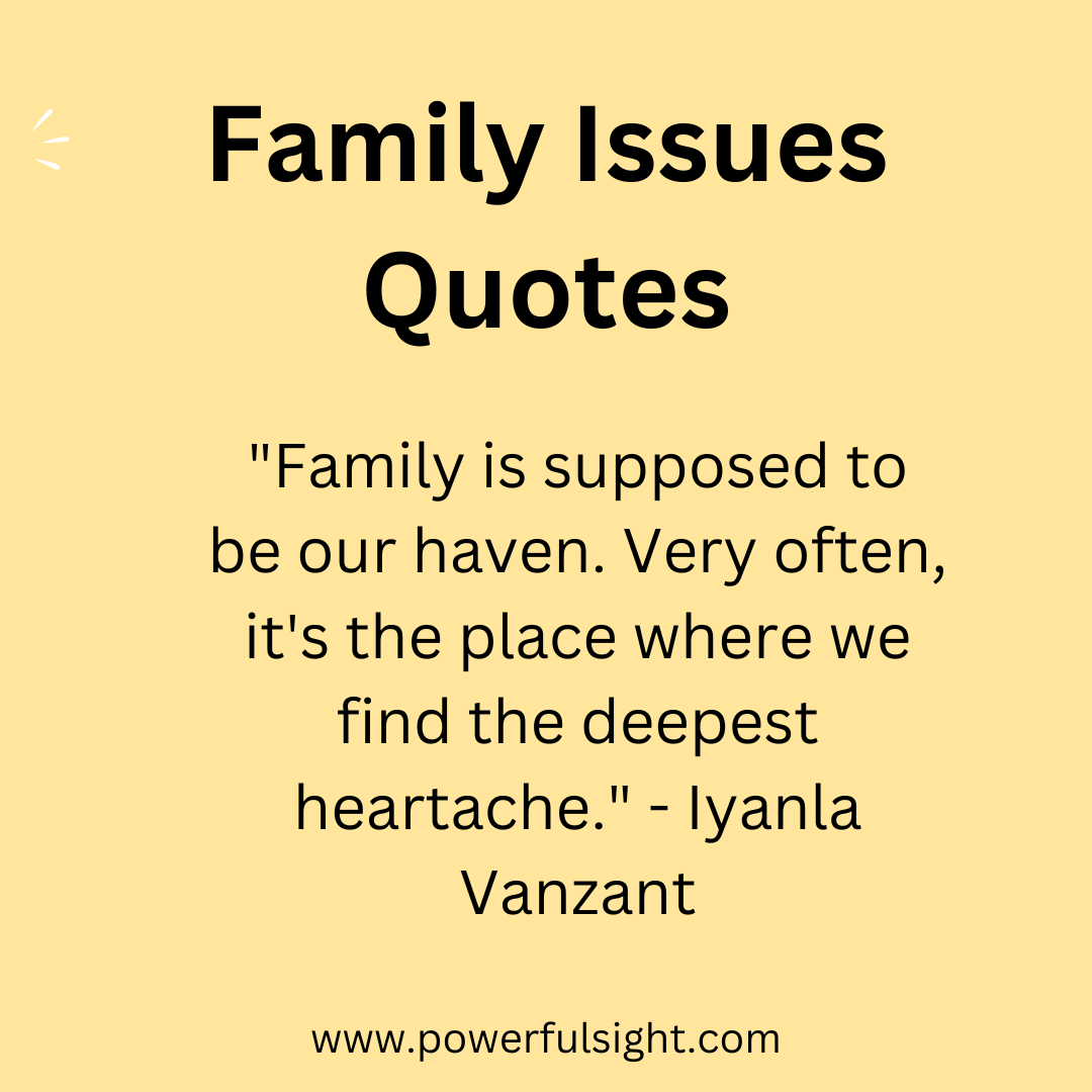 Family Issues Quotes