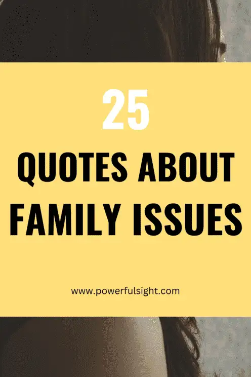 Family issues quotes 