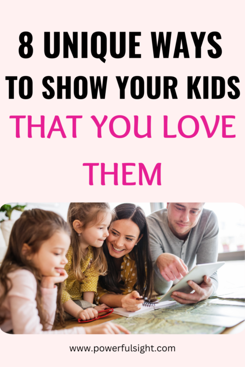 How To Make Your Kids Feel Loved