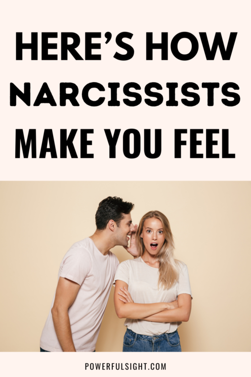 How Narcissists Make You Feel