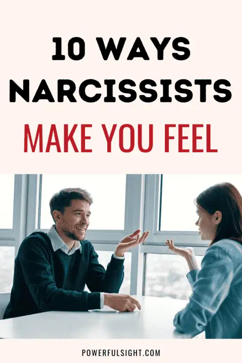 How Narcissists Make You Feel