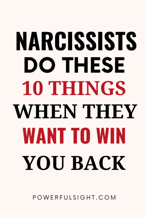 How Narcissists Try To Win You Back