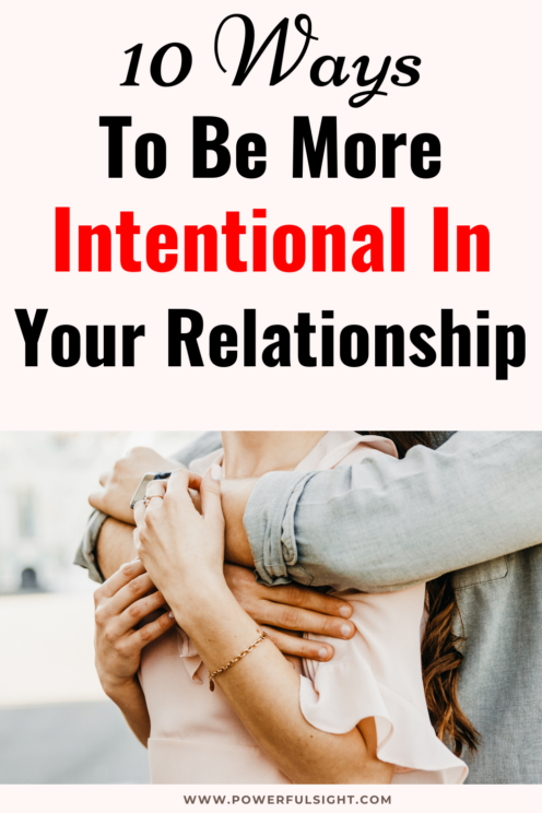 How to Be More Intentional in Relationships 