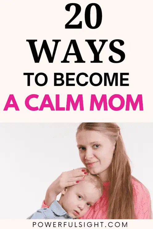 How To Become A Calm Mom 