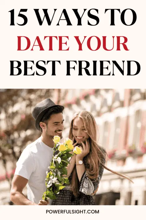 How To Date Your Best Friend