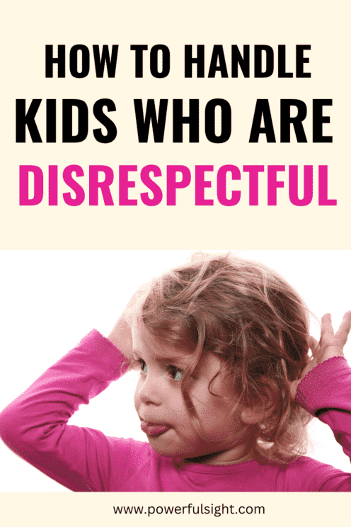 How to handle disrespectful kids