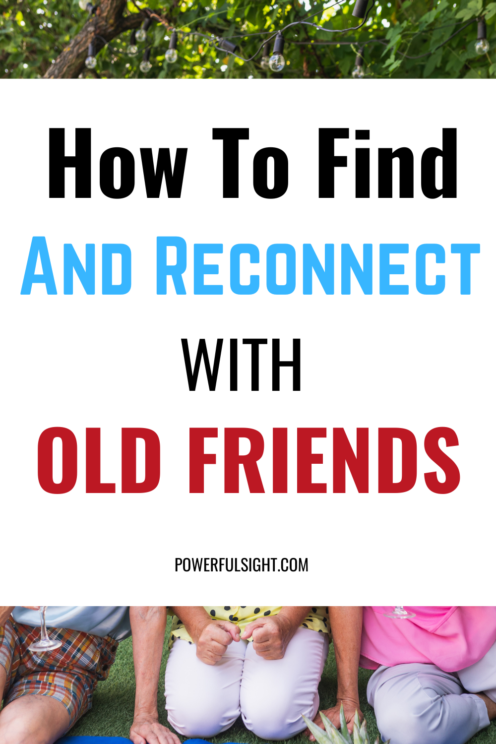 How to reconnect with an old friend