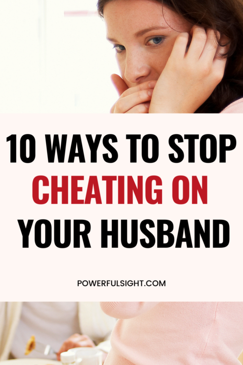 How to stop cheating on your husband 