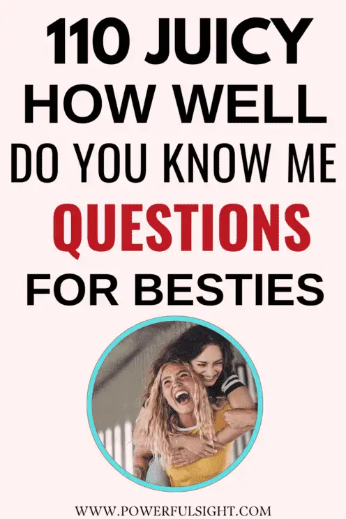 How well do you know me questions for best friends