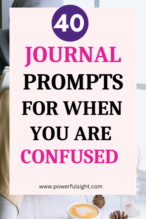 Journal prompts for when you feel lost