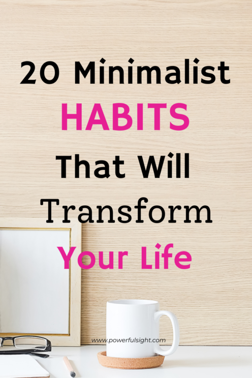 Minimalist habits