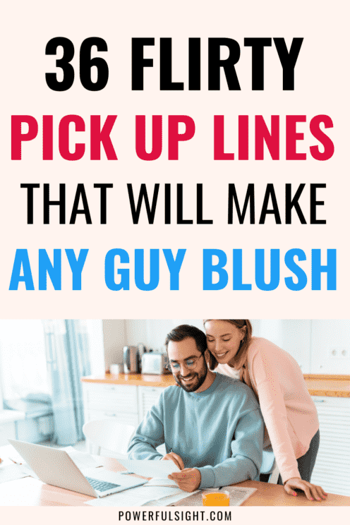 Pick up lines for girls to use on boys