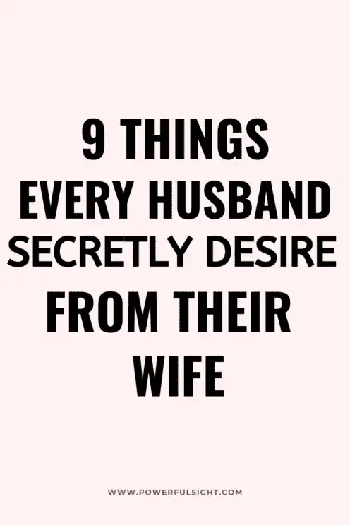 Things husbands want 