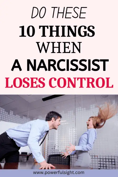 when narcissists lose control