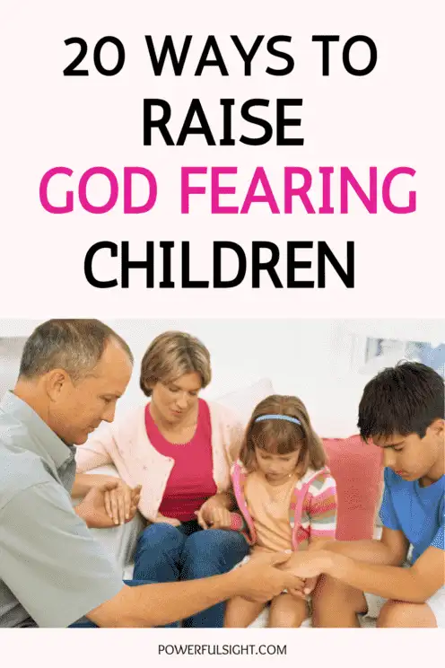 How To Raise God Fearing Children