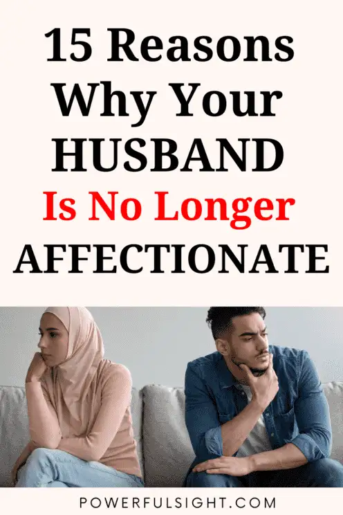 Why Is My Husband Not Affectionate? 