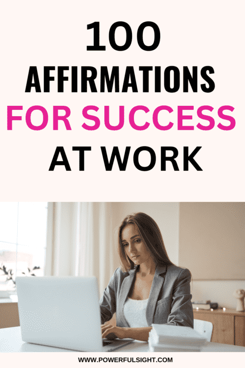 100 Affirmations For Success At Work