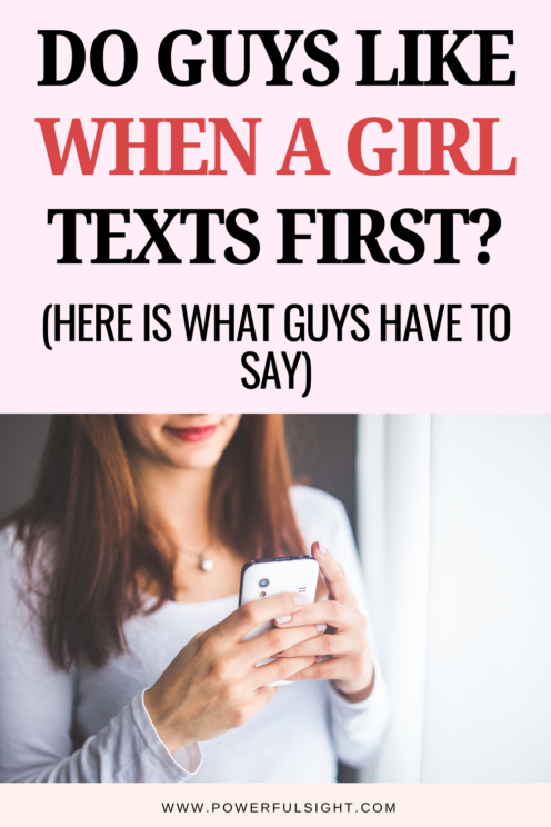 Do Guys Like When Girls Text First?