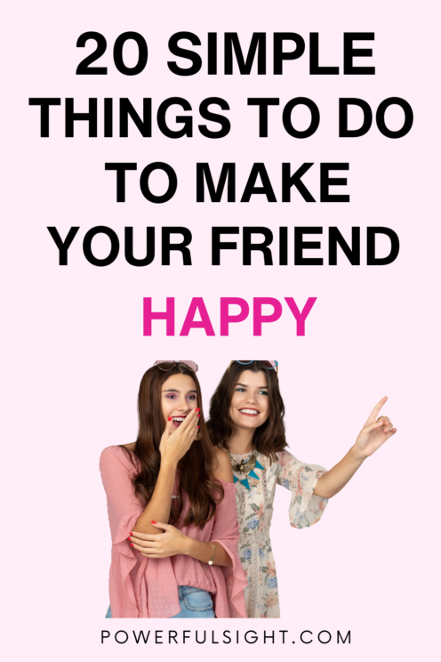 How To Make Your Friend Happy