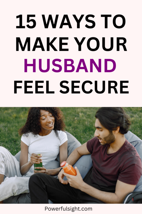 How To Make Your Husband Feel Secure