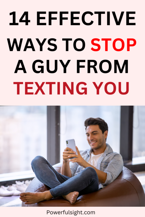 How To Stop a Guy From Texting You