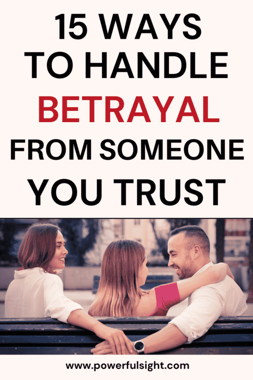 How To Deal With Betrayal