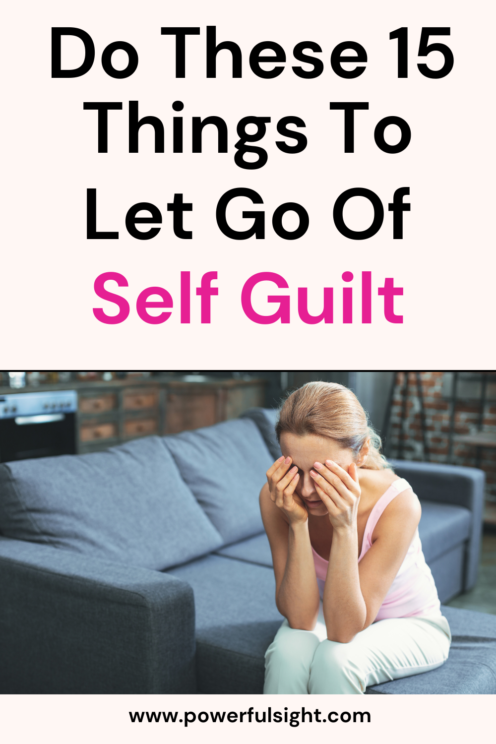 How to let go of guilt