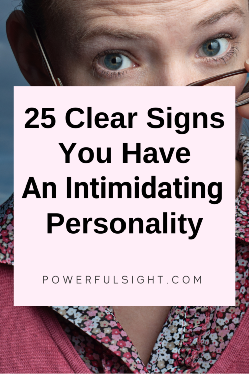 25 Signs You Are Intimidating 