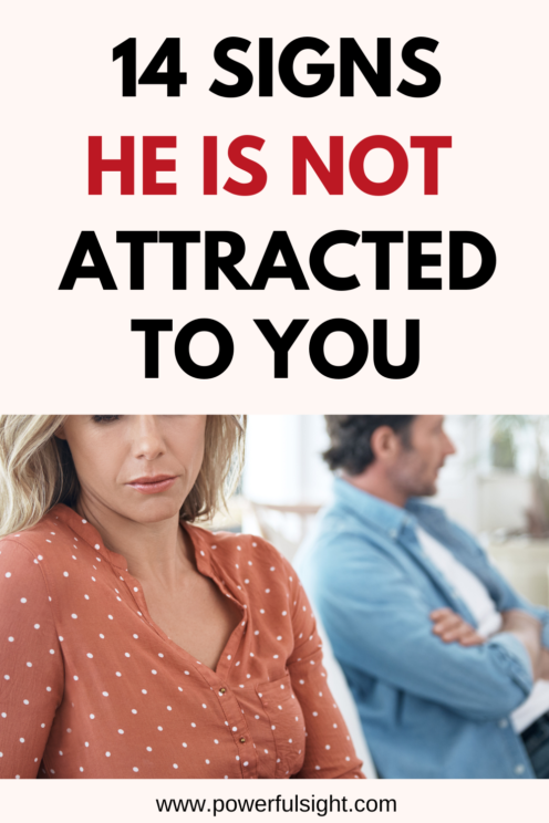 Signs he is not attracted to you 